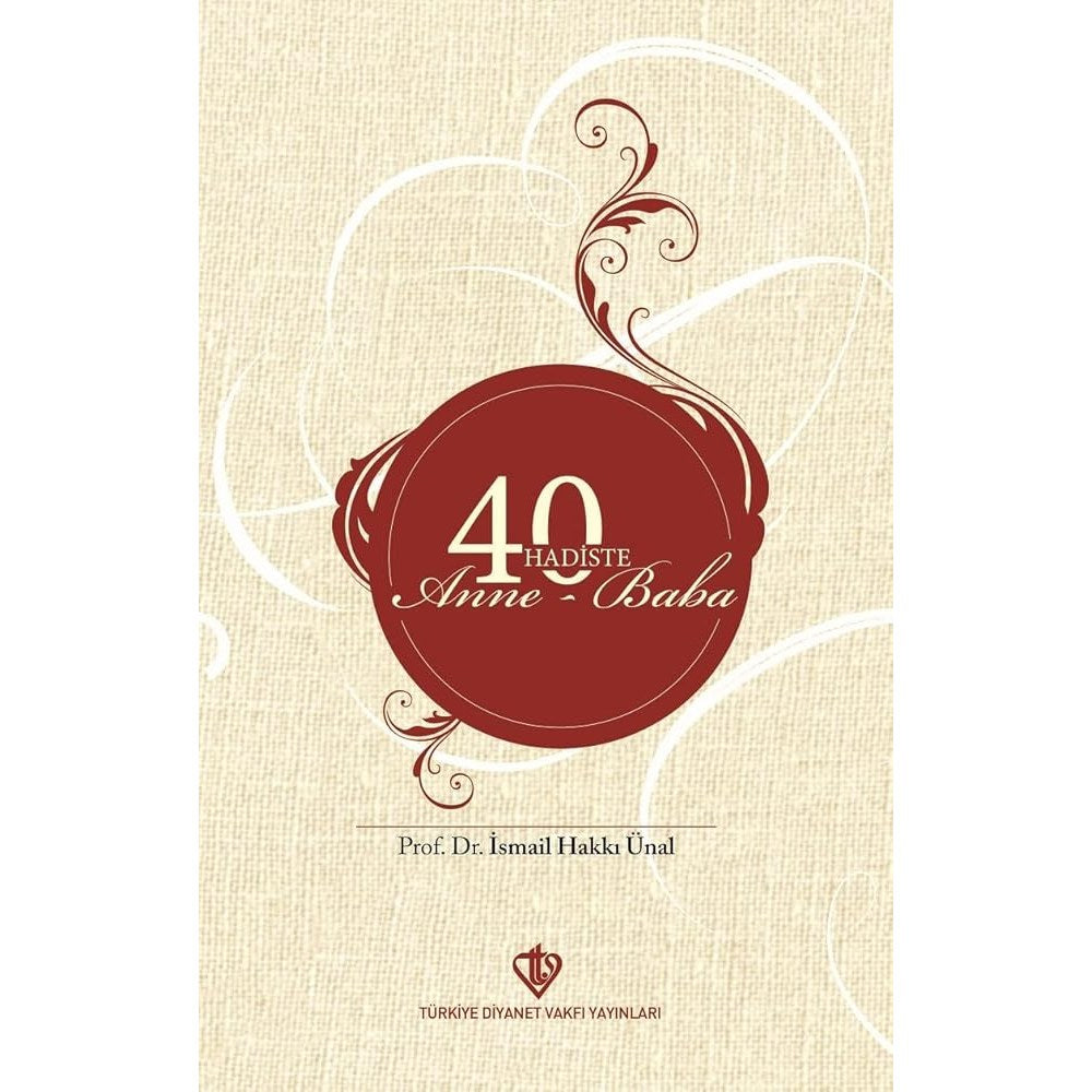 40 Hadiste Anne Baba - 9789753898515